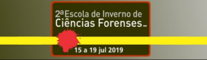 2ª Escola de Inverno de Ciências Forenses - 15 a 19 de julho de 2019